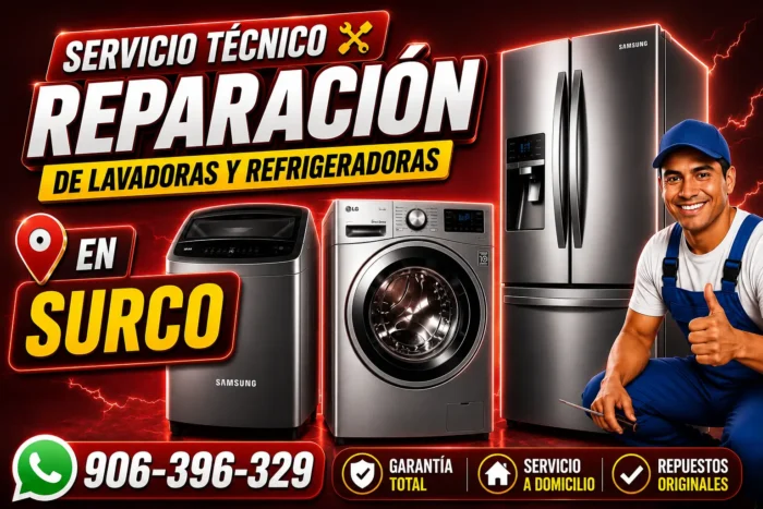 Técnico confiable en Surco para refrigeradoras, lavadoras y exhibidoras con diagnóstico rápido.