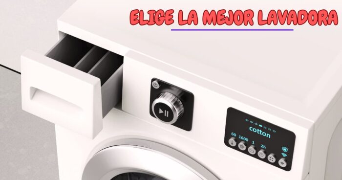 La GUÍA definitiva para elegir la LAVADORA perfecta